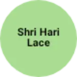 Business logo of Shri Hari lace