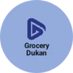 Business logo of Grocery dukan