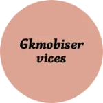 Business logo of Gkmobiservices