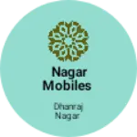 Business logo of NAGAR MOBILES