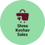 Business logo of Shree keshav sales