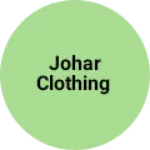 Business logo of Johar clothing