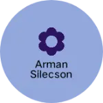 Business logo of Arman silecson