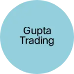 Business logo of Gupta Trading