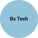 Business logo of BS tech