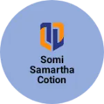 Business logo of Somi samartha cotion