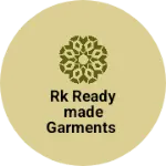 Business logo of RK READYMADE GARMENTS