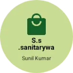 Business logo of s.s.sanitarywares@gmail.com