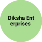 Business logo of DIKSHA ENTERPRISES