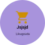 Business logo of Jsjsjd