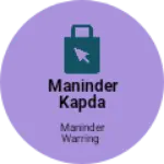 Business logo of Maninder kapda store