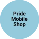 Business logo of Pride mobile shop