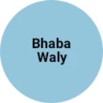 Business logo of BhaBa WalY