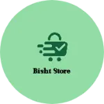 Business logo of Bisht store