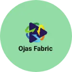 Business logo of Ojas fabric