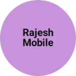 Business logo of Rajesh mobile