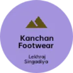 Business logo of Kanchan footwear