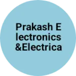 Business logo of Prakash electronics &Electricals