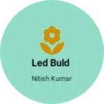 Business logo of Led buld