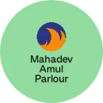 Business logo of Mahadev amul parlour