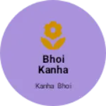 Business logo of Bhoi kanha