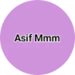 Business logo of Asif mmm