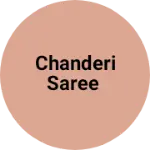 Business logo of Chanderi saree