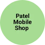 Business logo of Patel Mobile shop