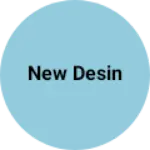 Business logo of New Desin