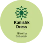 Business logo of Kanishk dress combo