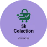 Business logo of Sk colaction