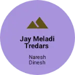 Business logo of Jay meladi tredars
