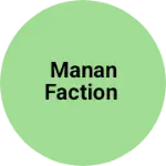Business logo of Manan faction