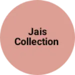 Business logo of Jais collection