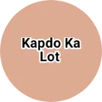 Business logo of Kapdo ka lot