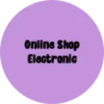 Business logo of Online shop electronic