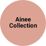 Business logo of Ainee collection