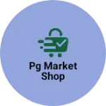Business logo of Pg market shop