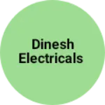 Business logo of Dinesh electricals