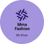 Business logo of MMA Fashion