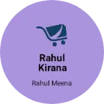 Business logo of Rahul kirana manral store