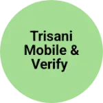 Business logo of Trisani mobile & verify