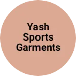 Business logo of YASH sports garments 335523