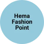 Business logo of Hema Fashion point