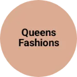 Business logo of Queens fashions