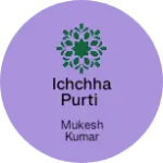 Business logo of Ichchha purti