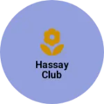 Business logo of Hassay club