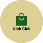 Business logo of Nish club