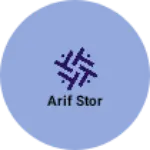 Business logo of Arif stor