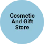 Business logo of Cosmetic and gift store